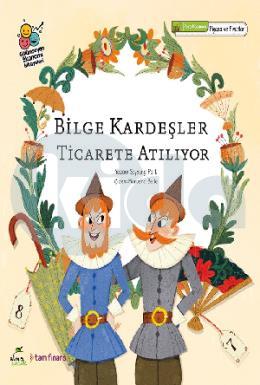 Bilge Kardeşler Ticarete Atılıyor