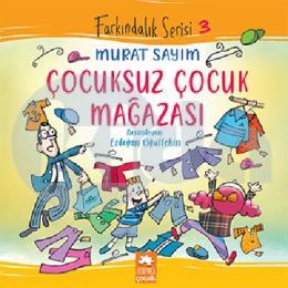 Çocuksuz Çocuk Mağazası