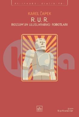 R. U. R. - Rossumun Uluslararası Robotları