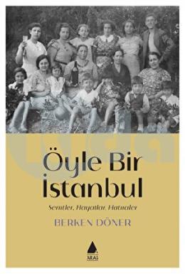 Öyle Bir İstanbul