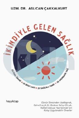 İkindiyle Gelen Sağlık