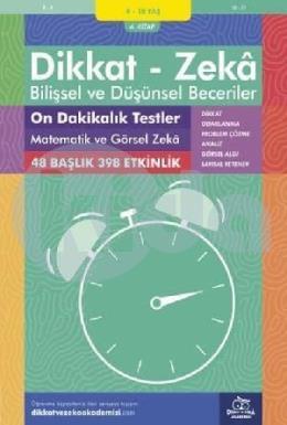 Dikkat Zeka - Bilişsel ve Düşünsel Beceriler 9-10 Yaş On Dakikalık Testler Matematik ve Görsel Zeka