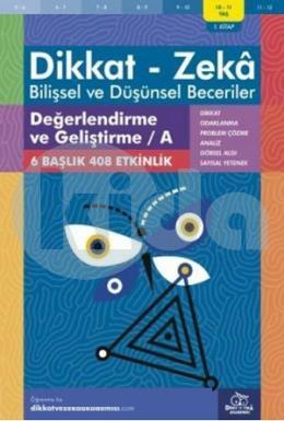 Dikkat Zeka - Bilişsel ve Düşünsel Beceriler 10-11 Yaş