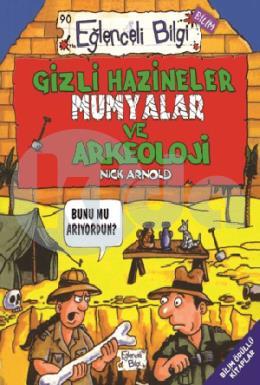 Gizli Hazineler Mumyalar ve Arkeoloji