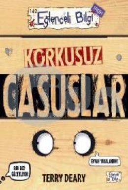 Korkusuz Casuslar