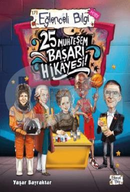 25 Muhteşem Başarı Hikayesi