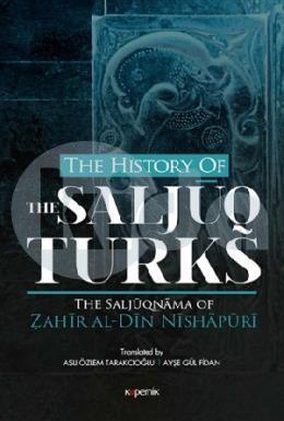 The History Of The Saljuq Turks