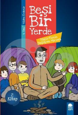 Böğürtlenle Başlayan Macera - Beşi Bir Yerde (4. Sınıf)