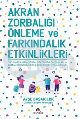 Akran Zorbalığı Önleme ve Farkındalık Etkinlikleri