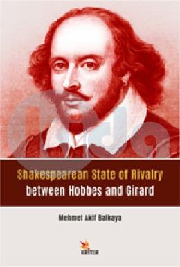 Shakespearean State of Rivalry between Hobbes and Girard