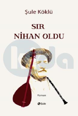 Sır Nihan Oldu