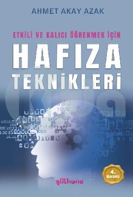 Etkili ve Kalıcı Öğrenmek İçin Hafıza Teknikleri