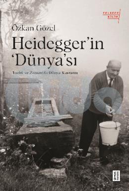 Heideggerın Dünyası