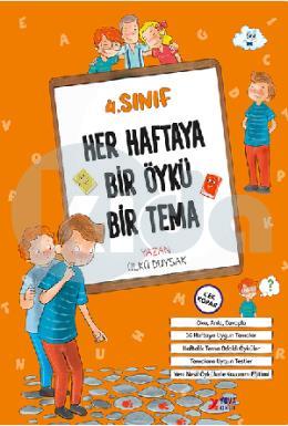 4 Sınıf Her Haftaya Bir Öykü Bir Tema