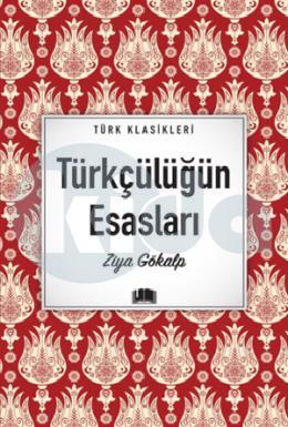 Türkçülüğün Esasları