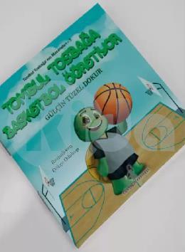 Tombul Tosbağa Basketbol Öğretiyor