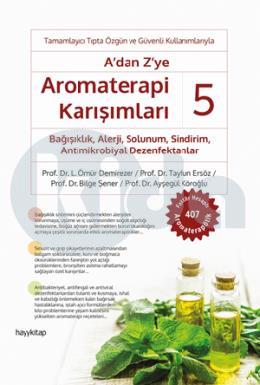 A’dan Z’ye Aromaterapi Karışımları – 5