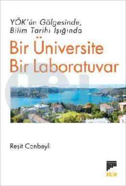 Bir Üniversite Bir Laboratuvar