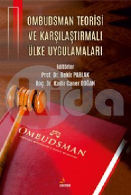 Ombudsman Teorisi ve Karşılaştırmalı Ülke Uygulamaları