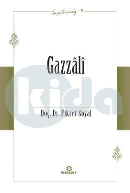 Gazzali (Öncülerimiz 13)