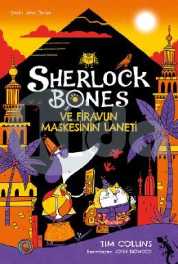 Sherlock Bones ve Firavun Maskesinin Laneti