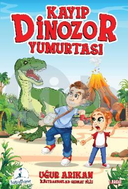 Kayıp Dinozor Yumurtası