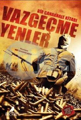 Vazgeçmeyenler Bir Çanakkale