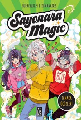 Sayonara Magic 1 Tanaka Üçüzleri