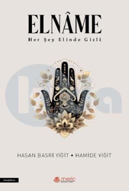 Elname Her Şey Elinde Gizli