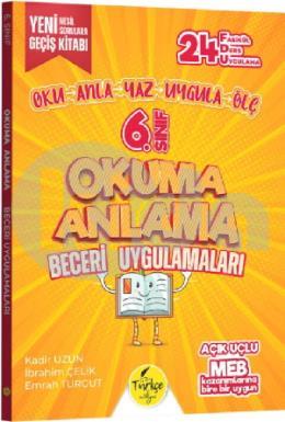 Türkçe Atölyesi 6. Sınıf Okuma Anlama Beceri Uygulamaları