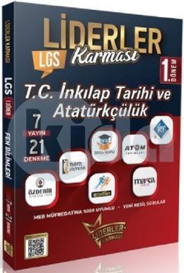 Liderler Karması LGS 1. Dönem TC İnkılap Tarihi ve Atatürkçülük 7 Yayın 21 Deneme