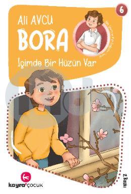 İçimde Bir Hüzün Var (7+ Yaş Renkli Resimli)