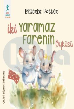 İki Yaramaz Farenin Öyküsü