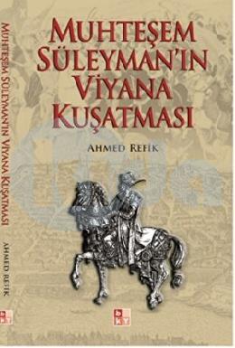 Muhteşem Süleymanın Viyana Kuşatması