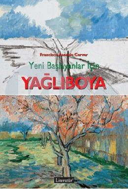 Yeni Başlayanlar İçin Yağlıboya