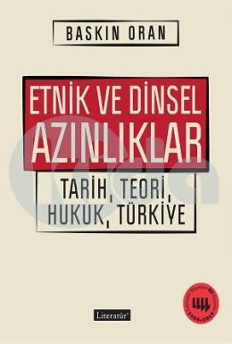 Etnik ve Dinsel Azınlıklar - Tarih, Teori, Hukuk, Türkiye