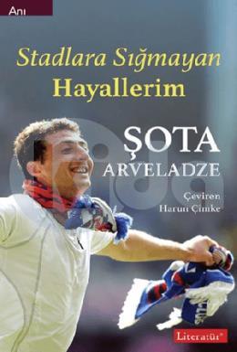 Stadlara Sığmayan Hayallerim