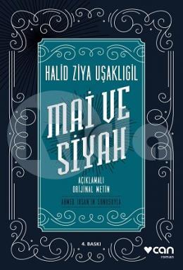 Mai ve Siyah - Açıklamalı Orijinal Metin