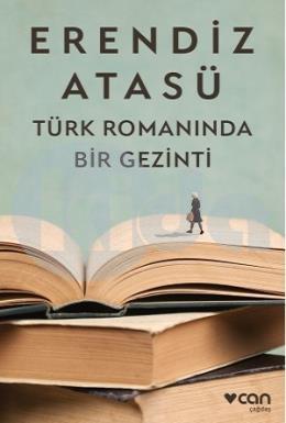 Türk Romanında Bir Gezinti