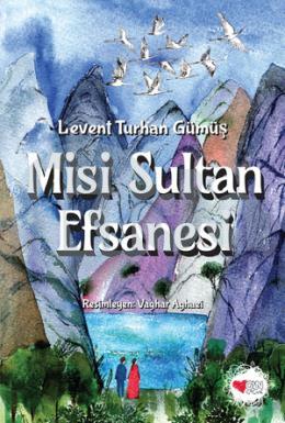 Misi Sultan Efsanesi