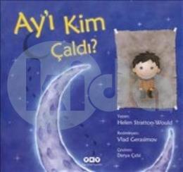 Ay’ı Kim Çaldı?