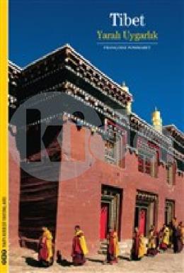 Tibet Yaralı Uygarlık