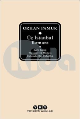 Üç İstanbul Romanı (Ciltli)