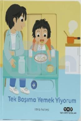 Hareketli Büyüyorum Serisi 6 Tek Başıma Yemek Yiyorum (Ciltli)