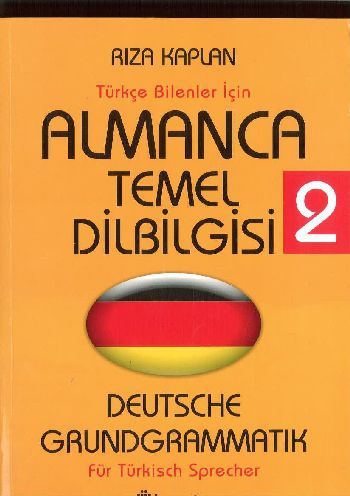 Almanca Temel Dilbilgisi 2 - Deutsche Grundgrammatik