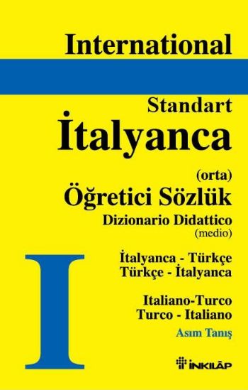 İtalyanca - Türkçe / Türkçe - İtalyanca Standart Sözlük