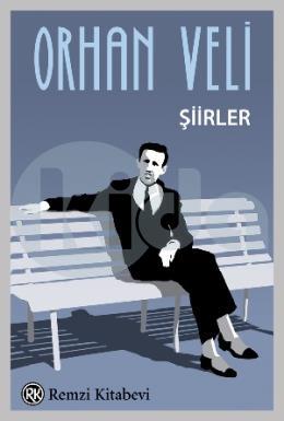 Orhan Veli - Şiirler