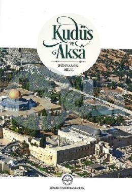 Kudüs ve Aksa