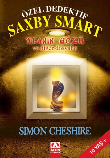Özel Dedektif Saxby Smart - Yılanın Gözü ve Diğer Dosyalar