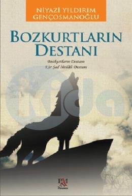 Bozkurtların Destanı